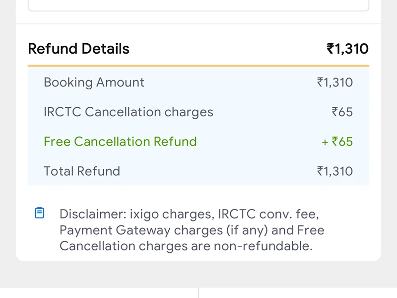 ixigoで列車予約をキャンセルした際の返金明細画面（Free Cancellationで全額返金された例）